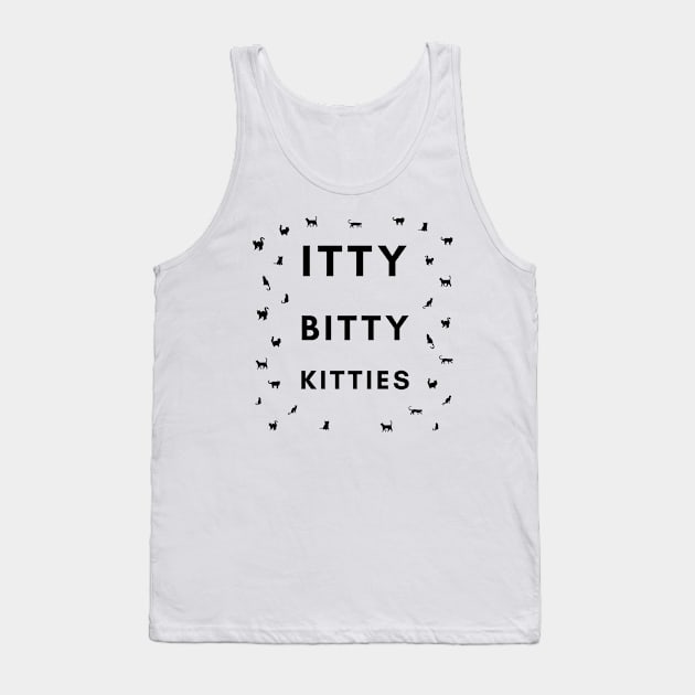 Itty Bitty Kitties 01 Tank Top by RakentStudios